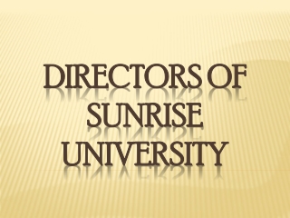 Directors Of Sunrise University