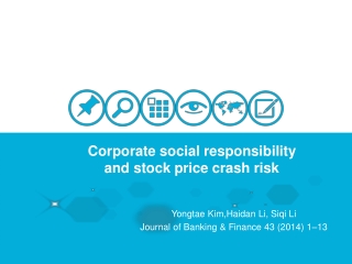 Corporate social responsibility and stock price crash risk