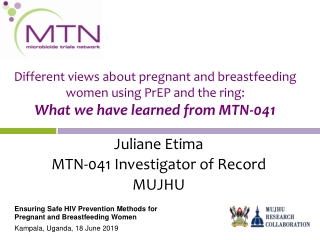 Juliane Etima MTN-041 Investigator of Record MUJHU