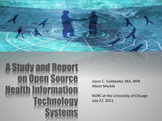 A Study and Report on Open Source Health Information Technology Systems