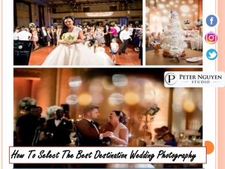 How To Select The Best Destination Wedding Photography