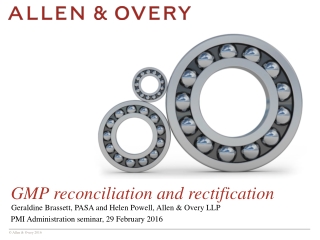 GMP reconciliation and rectification