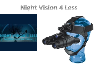 Night Vision Goggles - Night Vision 4 Less