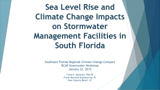 Sea Level Rise and Climate Change Impacts on Stormwater Management Facilities in South Florida