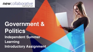 Government &amp; Politics Independent Summer Learning Introductory Assignment