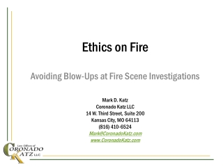 Ethics on Fire