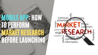 How to Perform Market Research Before Launching your Mobile App?