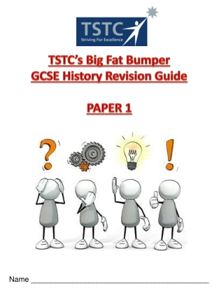 TSTC’s Big Fat Bumper GCSE History Revision Guide PAPER 1