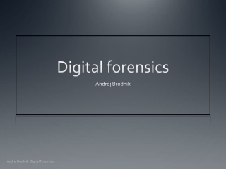 Digital forensics