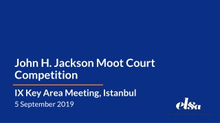 John H. Jackson Moot Court Competition