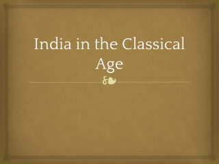 India in the Classical Age