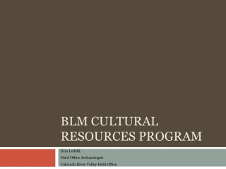 BLM Cultural Resources Program