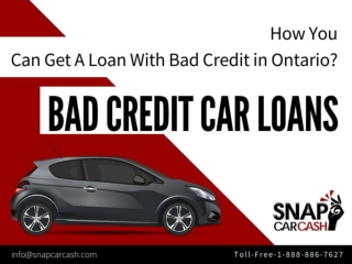 Get Fast and Reliable Bad Credit Car Loans in Ontario