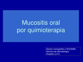 Mucositis oral por quimioterapia