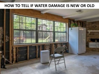 How to Tell If Water Damage is new or old