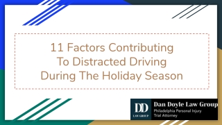 11 Factors Contributing To Distracted Driving During The Holiday Season