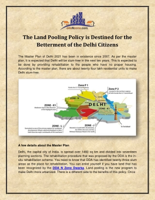 The Land Pooling Policy is destined for the Betterment of the Delhi Citizens