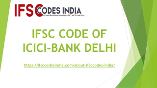 IFSC CODE OF ICICI-BANK DELHI-ifsccodesindia