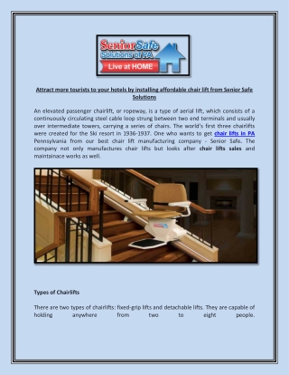 Attract more tourists to your hotels by installing affordable chair lift from Senior Safe Solutions
