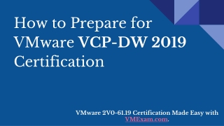 Eassy to Clear VMware VCP-DW 2019 (2V0-61.19) Certification with High Score