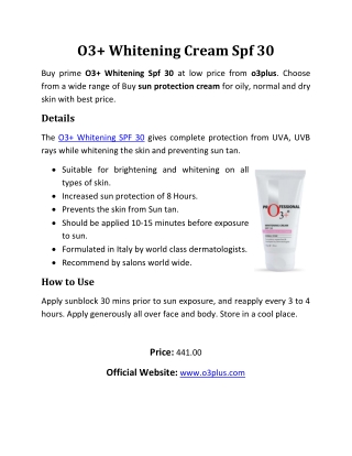 O3 Whitening cream Spf 30