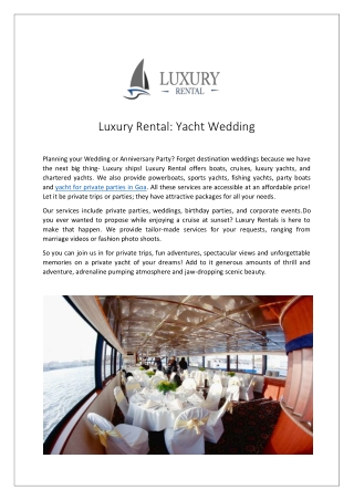 Luxury Rental: Yacht Wedding