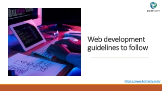 Web development guidelines to follow | BOXFinity Pvt Ltd