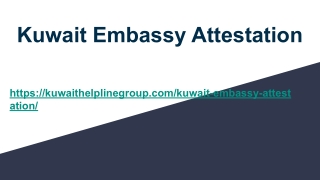 Kuwait embassy attestation