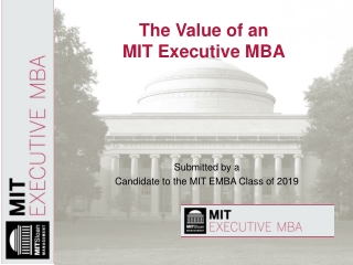 The Value of an MIT Executive MBA