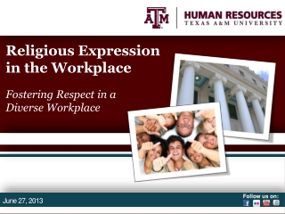 Religious Expression in the Workplace Fostering Respect in a Diverse Workplace