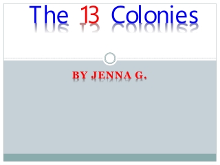 The 13 Colonies