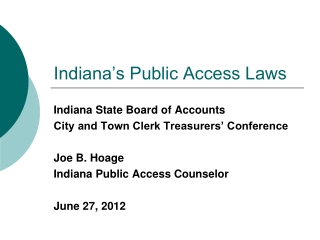 Indiana’s Public Access Laws