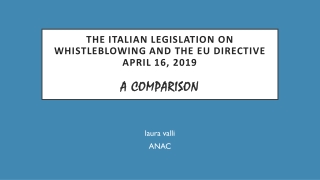 the Italian legislation on whistleblowing and the EU Directive April 16, 2019 a comparison