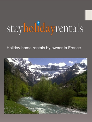 Holiday home rentals by owner in France