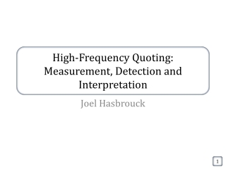 High-Frequency Quoting: Measurement, Detection and Interpretation