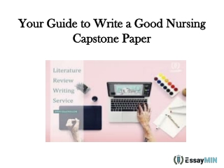 Your Guide To Write A Good Nursing Capstone Paper