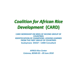 Coalition for African Rice Development (CARD)