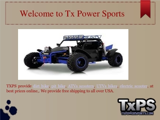 Tx power sports - Buy Dirt Bikes