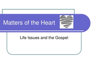 Matters of the Heart