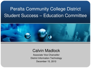 Peralta Community College District Student Success – Education Committee