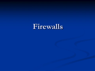 Firewalls