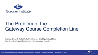 The Problem of the Gateway Course Completion Line