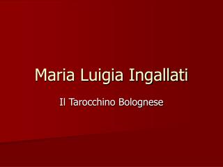 Maria Luigia Ingallati