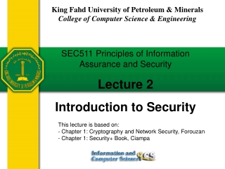 SEC511 Principles of Information Assurance and Security Lecture 2 Introduction to Security