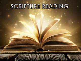 SCRIPTURE READING