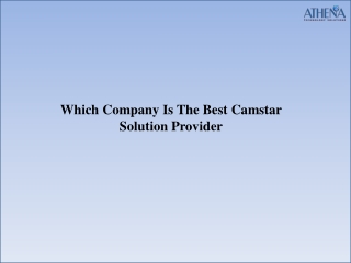 Best camstar solution provider - Athenatec