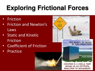 Exploring Frictional Forces