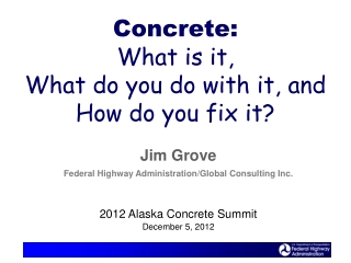 Concrete: What is it, What do you do with it, and How do you fix it?