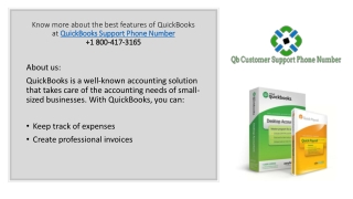 Know more about the best features of QuickBooks at QuickBooks Support Phone Number  1 800-417-3165