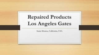 Gate Motor Installation Santa Monica Ca